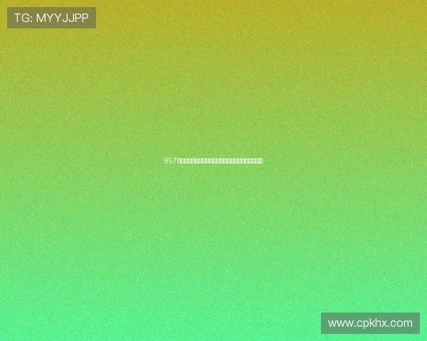 857免费直播下载全新升级高清流畅体验畅享精彩直播内容 857免费直播下载全新升级高清流畅体验畅享精彩直播内容